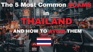 The 5 Most Common Scams in Thailand and How to Avoid Them [upl. by Alvord707]