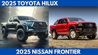 New 2025 Toyota Hilux Vs 2025 Nissan Frontier are both popular midsize pickup trucks Comparison [upl. by Yaras480]