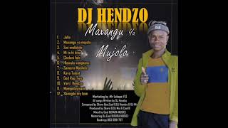 Dj Hendzo Chelani FoleOfficial Audio [upl. by Helmut980]