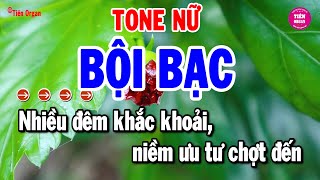 Bội Bạc Karaoke Tone Nữ  Nhạc Sống Rumba Chuẩn Chất Lượng Cao  Tiên Organ [upl. by Sofer]