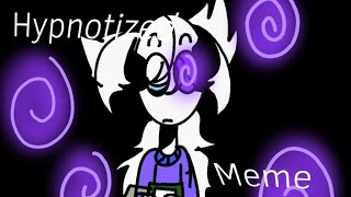 Hypnotized meme  OC Lore [upl. by Nosreme500]