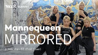 Jvcki Wai  EZ Prod Czaer  Mannequeen Choreography  Mirrored [upl. by Aiuqram]