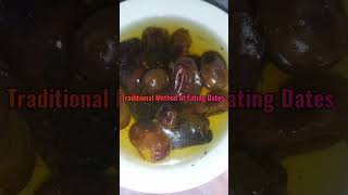 HospitalityTraditional Method of Eating Dates For More Energy amp WarmVitaminsSourceNatureLover4U [upl. by Adnerak846]