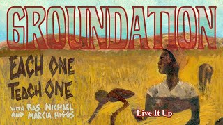 Groundation  Live It Up Official Lyrics Video [upl. by Etennaej542]