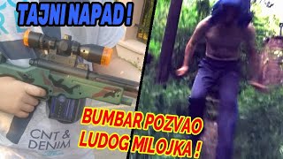 SPREMIO SAM TAJNI NAPAD NA BUMBARA  ⚠️🚫 [upl. by Hobbs441]