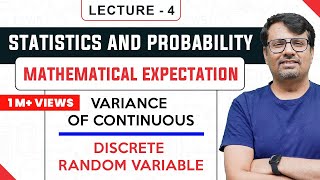 Mathematical Expectation Variance Of Continuous amp Discrete Random Variable [upl. by Lidstone948]