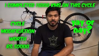 This is my favorite cycle Completed 15000kms  Modifications worth Rs50000 [upl. by Meela]