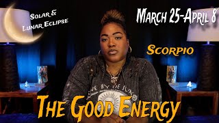 SCORPIO A Message Meant SPECIFICALLY FOR YOU at This Very Moment  MARCH 25  APRIL 8 [upl. by Perkin]