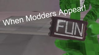 Uh oh more modders Cactsus324 [upl. by Aikenahs]