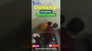 Osmania Hospital lift is not working [upl. by Adelpho]