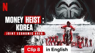 Money Heist Korea  Joint Economic Area Season 1 Clip 8  Trailer in English  Netflix [upl. by Latoya]