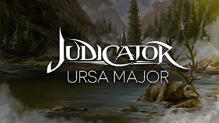 JUDICATOR  URSA MAJOR OFFICIAL AUDIO [upl. by Llerahs]