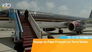 Voyage du Pape en Terre Sainte  Bandeannonce [upl. by Wake]