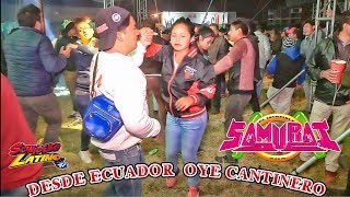 DESDE ECUADOR  OYE CANTINERO SONIDO SAMURAI  RESURRECCION CON FANIA 97  21 NOVIEMBRE 2018 [upl. by Nelaf]