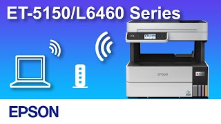 How to Connect a Printer and a Personal Computer Using WiFi Epson ET5150L6460 Series NPD6706 [upl. by Ramat]