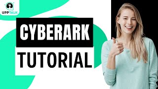 CyberArk Tutorial  CyberArk Training Videos  CyberArk Course  CyberArk  Upptalk [upl. by Everard133]