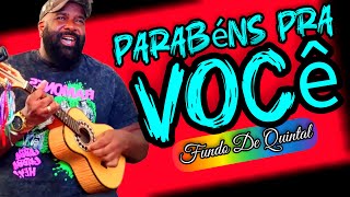 Parabéns Pra Você  Fundo De Quintal  Letra Cifras Simplificada e Acordes CAVAQUINHO SAMBA E PAGODE [upl. by Darees497]