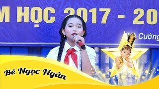 Chào Năm Học Mới  Bé Ngọc Ngân Hát Khai Giảng Năm Học Mới [upl. by Hamfurd896]