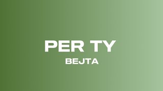 BEJTA PER TYLYRICS VIDEO BSTMD [upl. by Nylg]