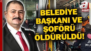 Kırıkkale Balışeyh Belediye Başkanı ve Şoförü Silahlı Saldırı Sonucu Öldürüldü  A Haber [upl. by Manoop]