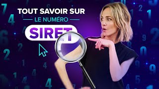 Décroche ton numéro SIRET  la clé de la réussite [upl. by Abdu]