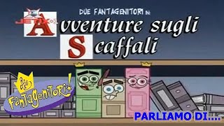 PARLIAMO DI DUE FANTAGENITORI  AVVENTURA SUGLI SCAFFALI [upl. by Helban167]