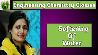 Softening Of Water 8th LectureBy Ruchi Upadhyay [upl. by Millwater]