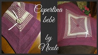 Copertina bebè alluncinetto  DIY Crochet baby blanket [upl. by Yeliab]