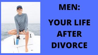 Your Life After Divorce as a Man [upl. by Vincent]