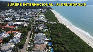 Jurerê Internacional  Florianópolis SC  Drone 4K [upl. by Connie432]