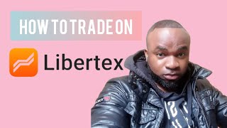 how to trade on libertex market [upl. by Aehsel699]