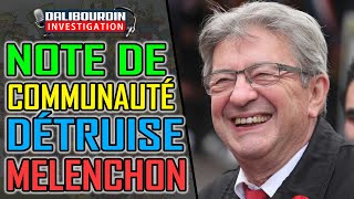 LES NOTES DE COMMUNAUTÉ DÉTRUISE MELENCHON ET SANDRINE ROUSSEAU [upl. by Cynde]