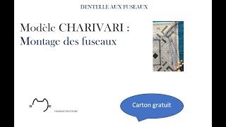 CHARIVARI le montage des fuseaux [upl. by Naashom361]