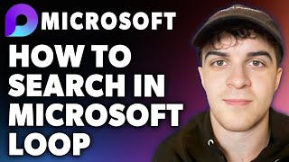 How to Search in Microsoft Loop Full 2024 Guide [upl. by Stanton]