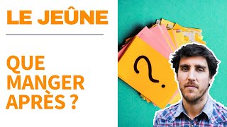 Le jeûne  Les reprises alimentaires [upl. by Eednyl]