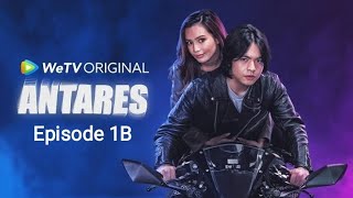 ANTARES Episode 1B Full Movie Angga Yunanda dan Cut Beby Tsabina [upl. by Far]