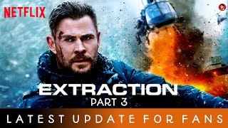 EXTRACTION 3 Release Date Update [upl. by Files]