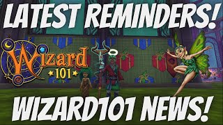 Latest Reminders Wizard101 News [upl. by Sirrep]