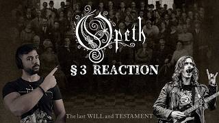 Opeth  §3 First Reaction From New album The Last Will And Testament [upl. by Neumark]