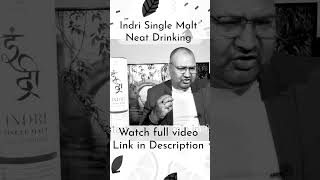 Indri Single Malt Neat Drinking nilgirikashyap indri singlemalt [upl. by Aiduan983]