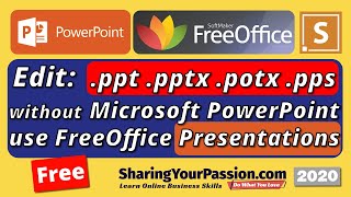 How to open ppt pptx potx pps without Microsoft PowerPoint  FreeOffice 2020 [upl. by Veedis]