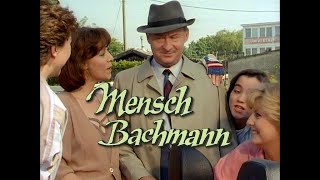 Mensch Bachmann  Vor und Abspann Folge 1 [upl. by Shelden]