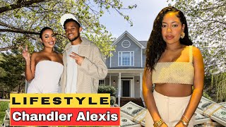 Chandler Alexis Lifestyle Relationship Biography Net Worth Hobbies Age Ethnicity Height Fact [upl. by Olegna658]