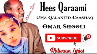 HEES QARAAMI CUMAR SHOOLI UMA QALANTID CAASHAQA [upl. by Ehpotsirhc]