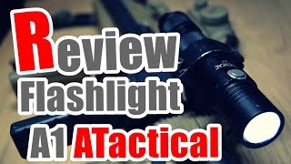 Airsoft Français  Review flashlight A1 ATactical [upl. by Carrick]