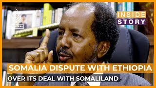 Why are Somalia and Ethiopia in a deepening diplomatic dispute  Inside Story [upl. by Martina]