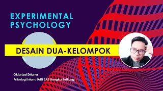 Experimental Psychology Desain Dua Kelompok [upl. by Llevra]