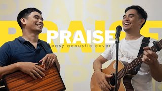 Praise by Elevation Worship  Easy Acoustic Cover [upl. by Ragland]