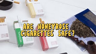 Are Honeyrose Cigarettes Safe Unveiling the Truth about Herbal Smoking Alternatives [upl. by Sparkie800]