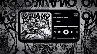 name song raiva no brasil [upl. by Segal]